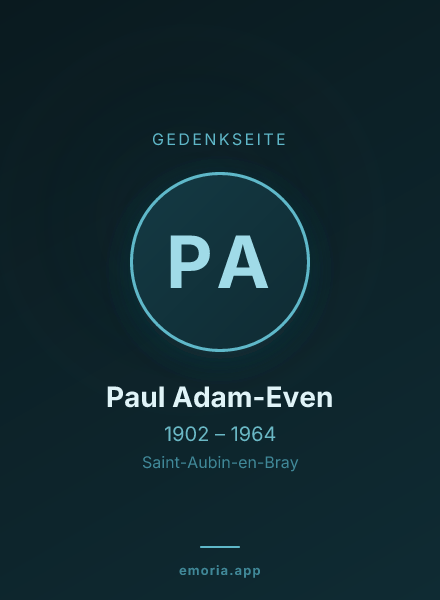 Gedenkportrait von Paul Adam-Even