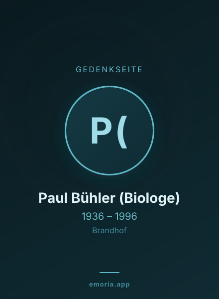 Gedenkportrait von Paul Bühler (Biologe)