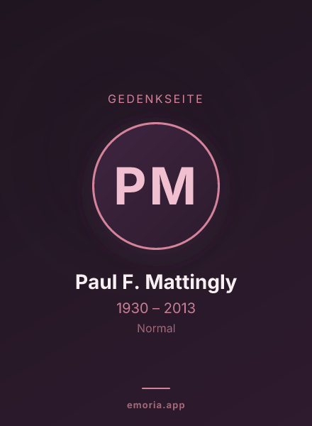 Gedenkportrait von Paul F. Mattingly