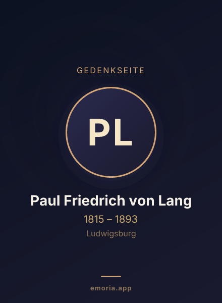 Gedenkportrait von Paul Friedrich von Lang