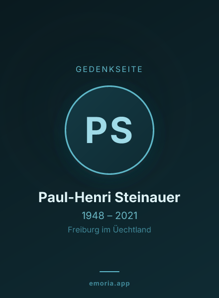 Gedenkportrait von Paul-Henri Steinauer