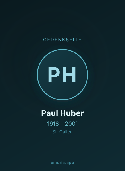 Gedenkportrait von Paul Huber