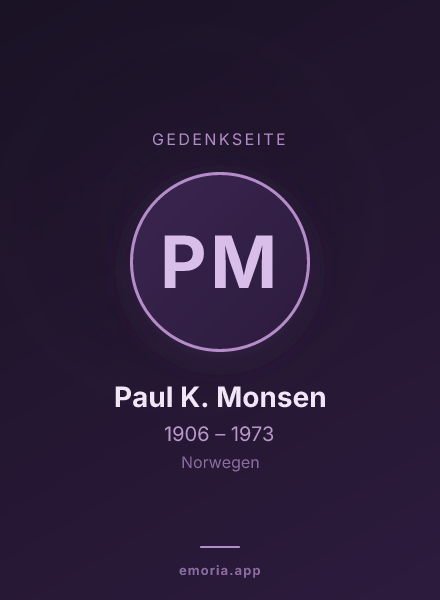 Gedenkportrait von Paul K. Monsen