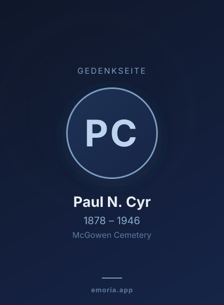 Gedenkportrait von Paul N. Cyr