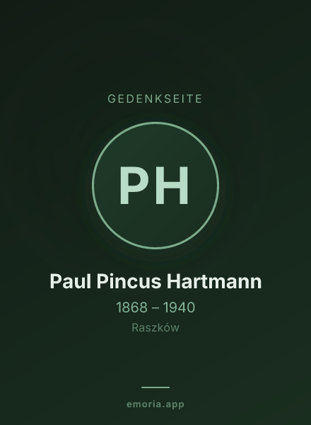 Gedenkportrait von Paul Pincus Hartmann