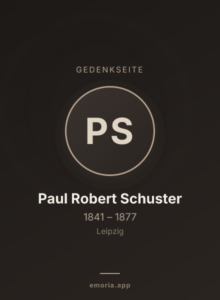 Gedenkportrait von Paul Robert Schuster