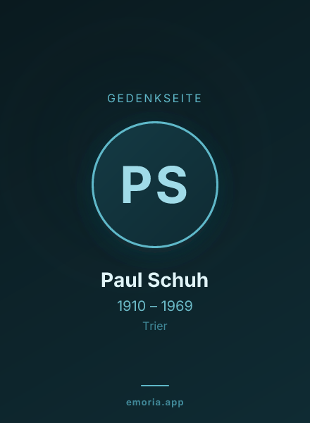 Gedenkportrait von Paul Schuh