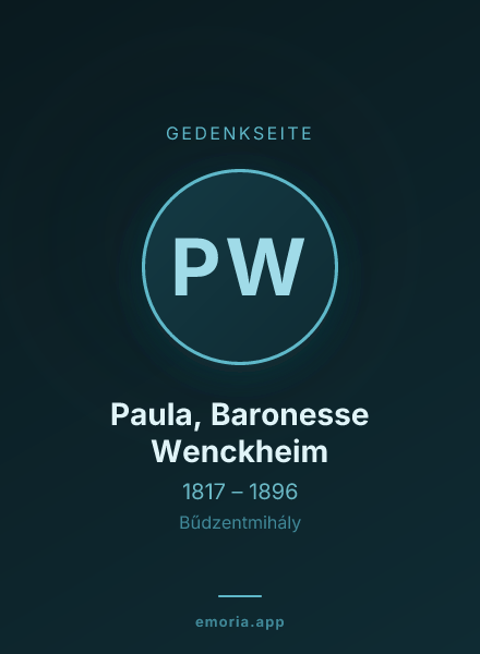 Gedenkportrait von Paula, Baronesse Wenckheim