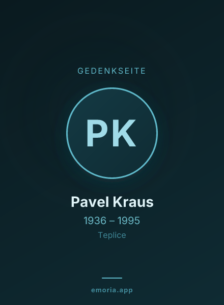 Gedenkportrait von Pavel Kraus