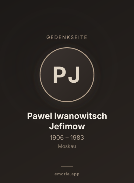 Gedenkportrait von Pawel Iwanowitsch Jefimow
