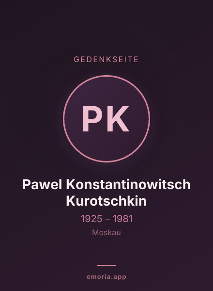 Gedenkportrait von Pawel Konstantinowitsch Kurotschkin
