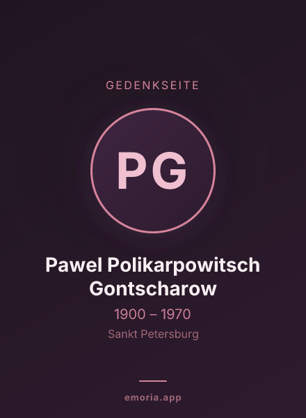Gedenkportrait von Pawel Polikarpowitsch Gontscharow
