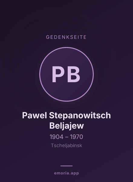 Gedenkportrait von Pawel Stepanowitsch Beljajew