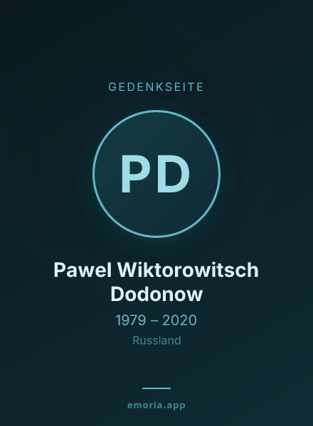 Gedenkportrait von Pawel Wiktorowitsch Dodonow