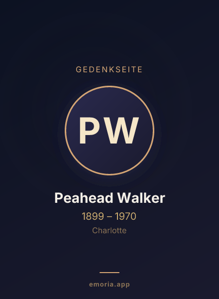 Gedenkportrait von Peahead Walker