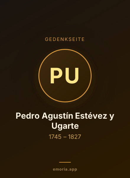 Gedenkportrait von Pedro Agustín Estévez y Ugarte