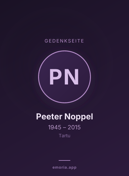 Gedenkportrait von Peeter Noppel