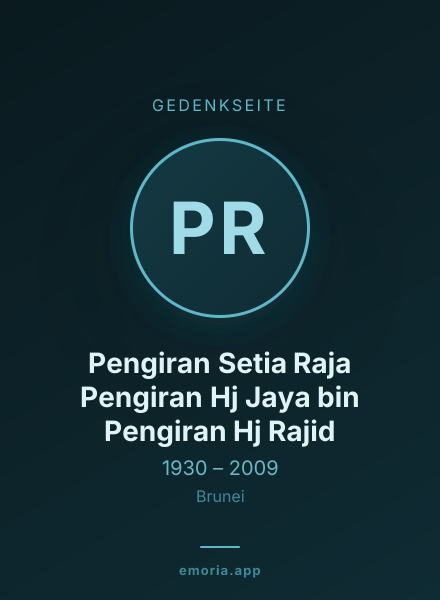 Gedenkportrait von Pengiran Setia Raja Pengiran Hj Jaya bin Pengiran Hj Rajid
