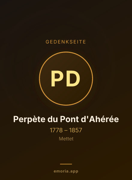 Gedenkportrait von Perpète du Pont d'Ahérée