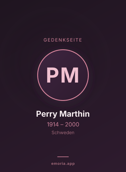 Gedenkportrait von Perry Marthin