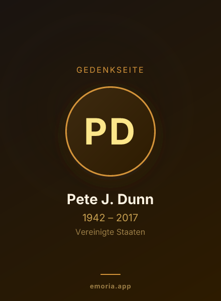 Gedenkportrait von Pete J. Dunn