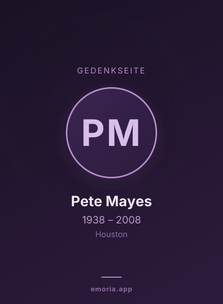 Gedenkportrait von Pete Mayes