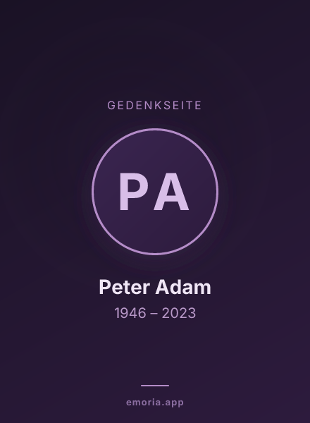 Gedenkportrait von Peter Adam