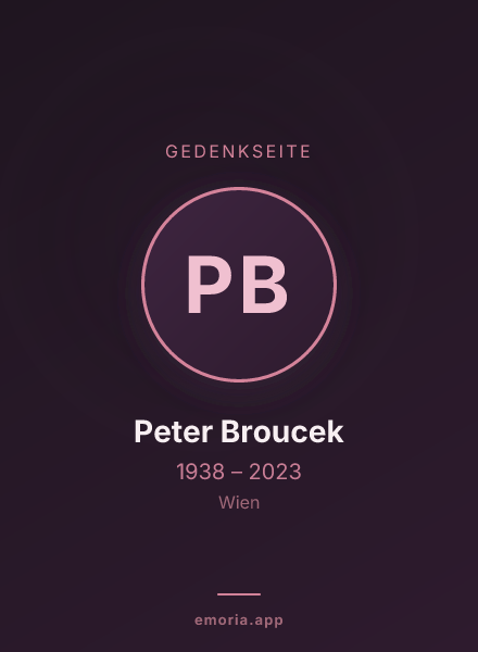 Gedenkportrait von Peter Broucek