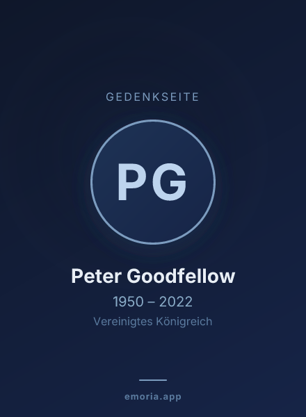 Gedenkportrait von Peter Goodfellow