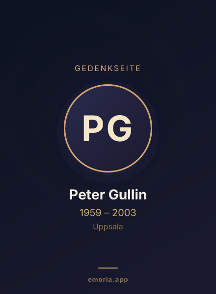 Gedenkportrait von Peter Gullin