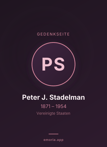 Gedenkportrait von Peter J. Stadelman