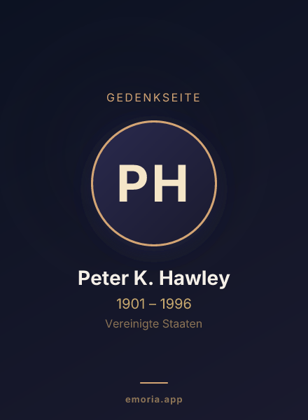 Gedenkportrait von Peter K. Hawley