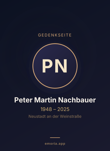 Gedenkportrait von Peter Martin Nachbauer