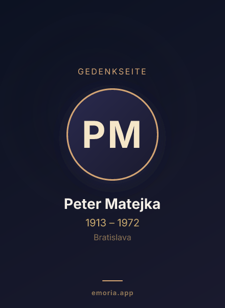 Gedenkportrait von Peter Matejka