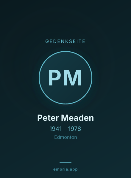 Gedenkportrait von Peter Meaden