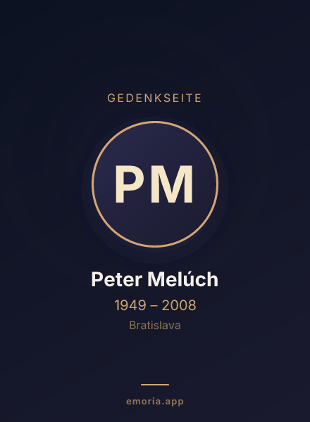 Gedenkportrait von Peter Melúch