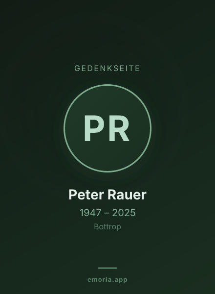 Gedenkportrait von Peter Rauer