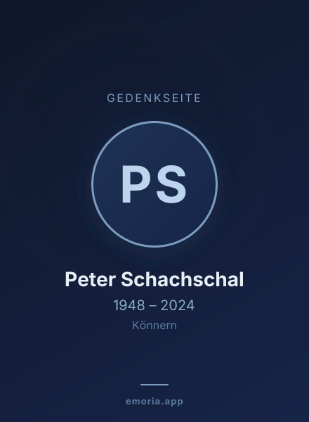 Gedenkportrait von Peter Schachschal
