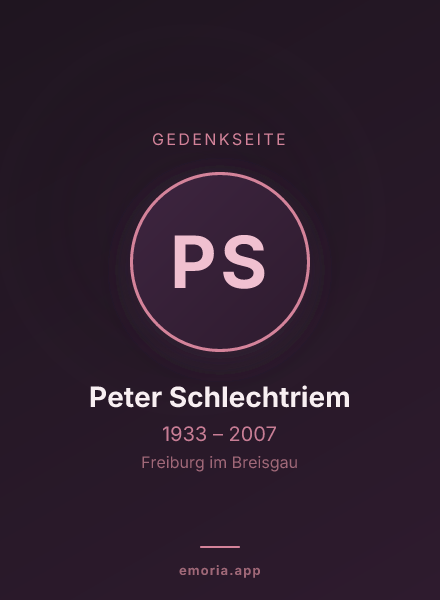 Gedenkportrait von Peter Schlechtriem