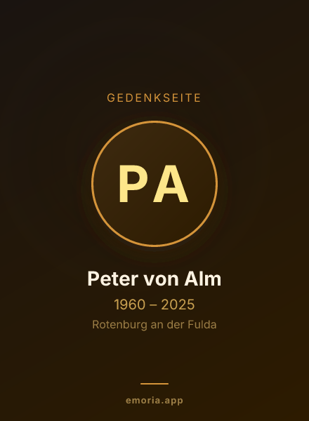 Gedenkportrait von Peter von Alm