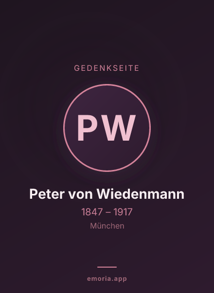 Gedenkportrait von Peter von Wiedenmann