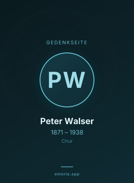 Gedenkportrait von Peter Walser