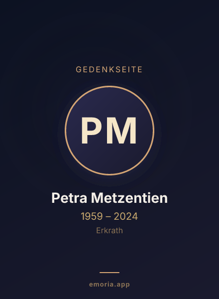 Gedenkportrait von Petra Metzentien