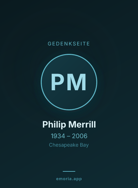 Gedenkportrait von Philip Merrill