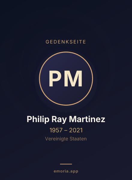 Gedenkportrait von Philip Ray Martinez