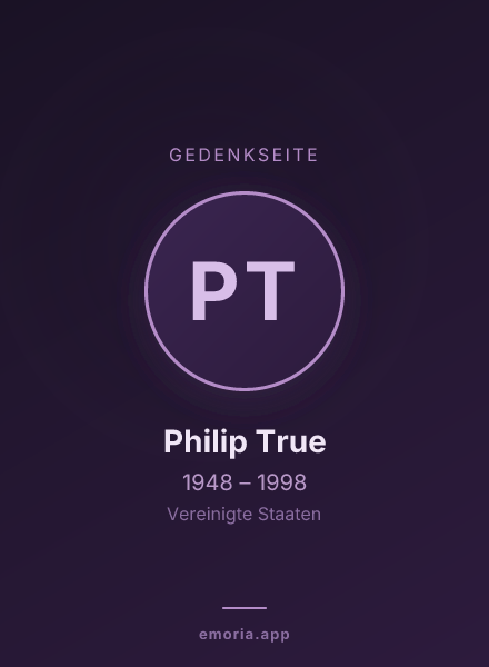 Gedenkportrait von Philip True