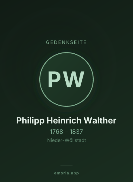 Gedenkportrait von Philipp Heinrich Walther