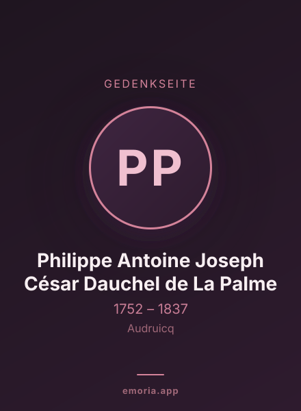 Gedenkportrait von Philippe Antoine Joseph César Dauchel de La Palme