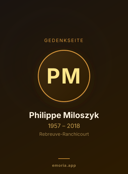 Gedenkportrait von Philippe Miloszyk