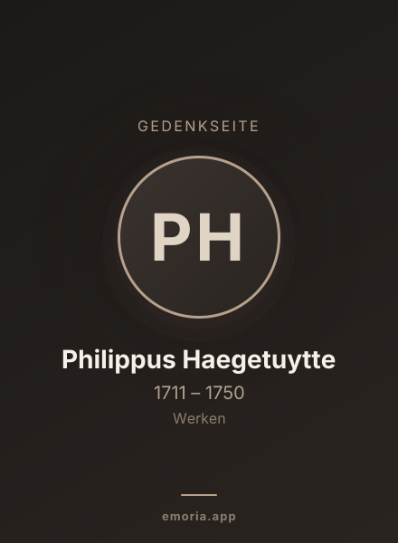 Gedenkportrait von Philippus Haegetuytte